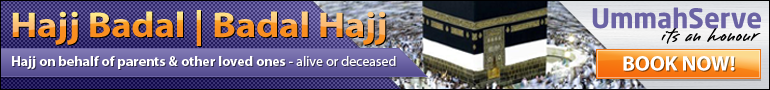 Hajj Badal | Badal Hajj | بدل حج - on behalf of your parents & other loved ones