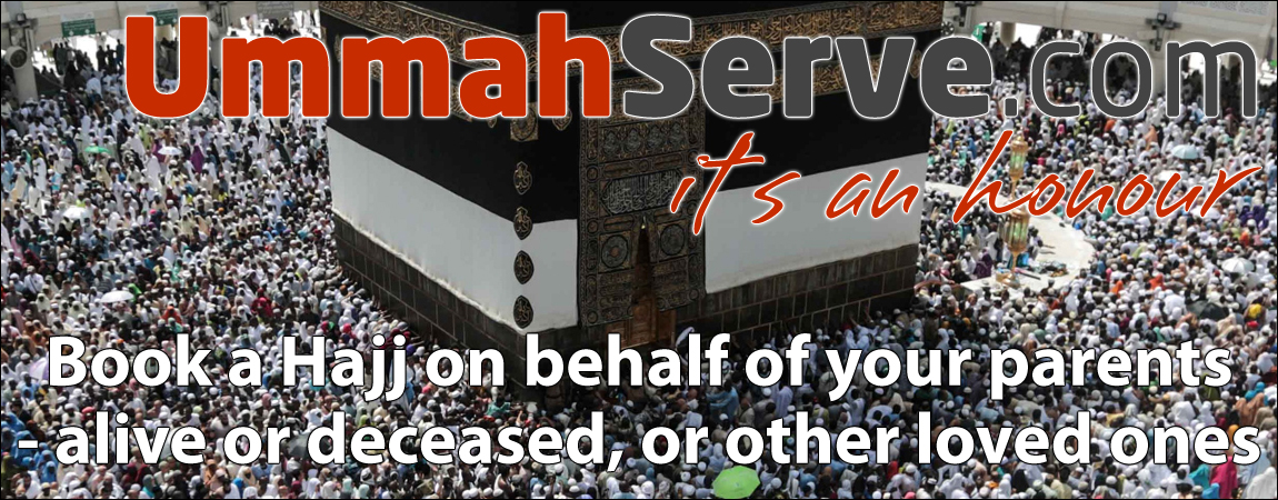UmmahServe.com - Hajj on behalf of your parents - alive or deceased